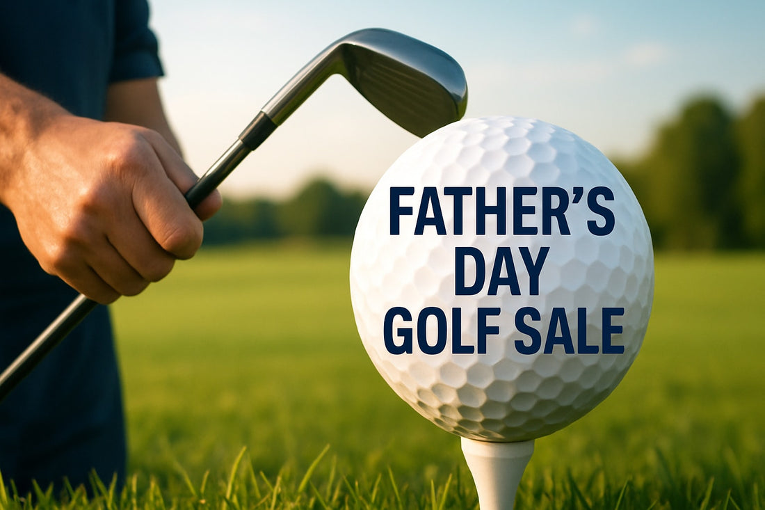 7 Best Fathers Day Golf Sale Deals to Grab in 2026