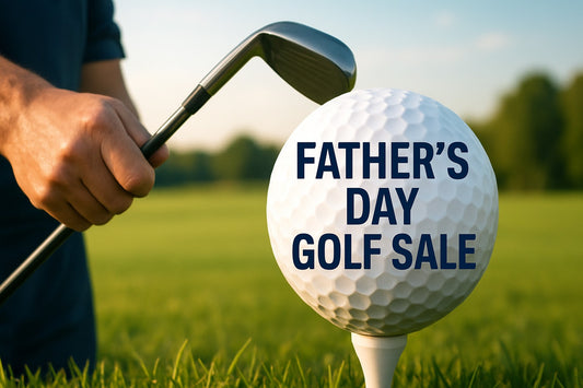7 Best Fathers Day Golf Sale Deals to Grab in 2026